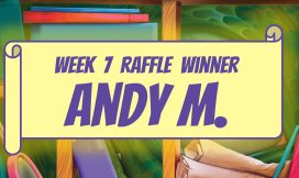 A background of colorful books on a shelf with a foreground of a yellow banner with large purple lettering that says "WEEK 7 RAFFLE WINNER: ANDY M."